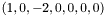 $(1, 0, -2, 0, 0, 0, 0)$